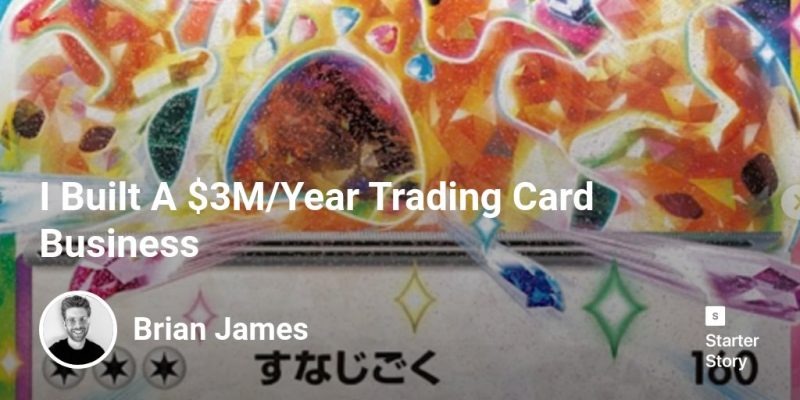 电商与零售-投资收购 | 月流水 ¥199万｜倒卖集换式卡牌的生意落地志 - 创业与数字化落地案例库｜真实投入·真实周期·真实代价落地志